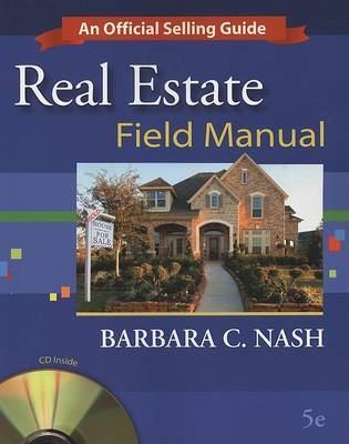 Real Estate Field Manual: An Official Selling Guide by Barbara C Nash image