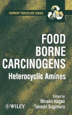 Food Borne Carcinogens Heterocyclic Amines by Minako Nagao image