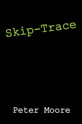 Skip-Trace by Peter Moore image
