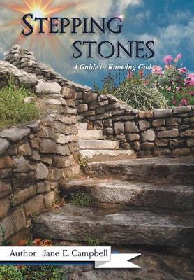 Stepping Stones on Hardback by Jane E Campbell