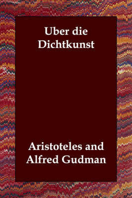 Uber Die Dichtkunst on Paperback by Aristoteles