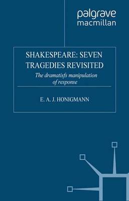 Shakespeare: Seven Tragedies Revisited by E Honigmann image