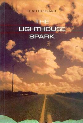 The Lighthouse Spark by Heather Grace image