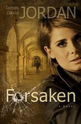 Forsaken by James David Jordan image