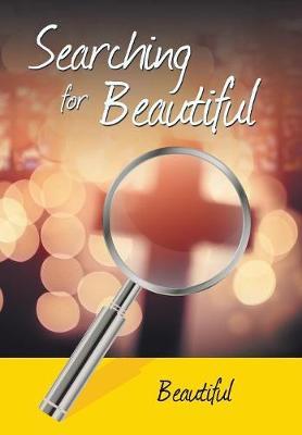 Searching for Beautiful by BEAUTIFUL image