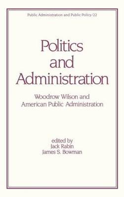Politics and Administration by Jack Rabin image