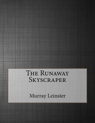 The Runaway Skyscraper by Murray Leinster image