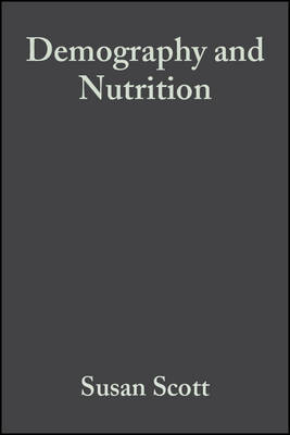 Demography and Nutrition by Susan Scott image