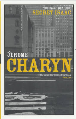 Secret Isaac by Jerome Charyn image