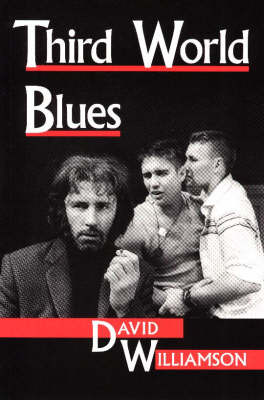 Third World Blues by David Williamson image
