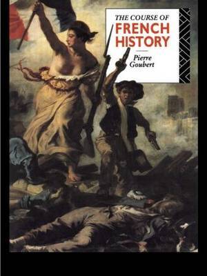 The Course of French History by Pierre Goubert image