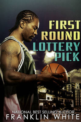 First Round Lottery Pick by Franklin White image
