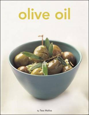 Olive Oil by Tess Mallos image