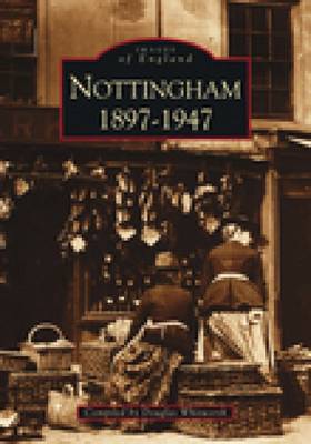 Nottingham 1897-1947 by Douglas Whitworth image