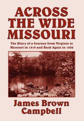 Across the Wide Missouri by Carson Davis Campbell image
