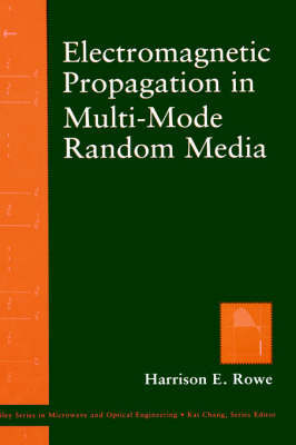 Elecromagnetic Propagation in Multi-mode Random Media by Harrison E. Rowe image