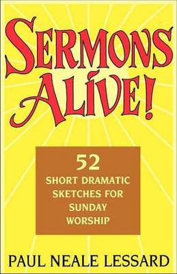 Sermons Alive! by Paul Neale Lessard image
