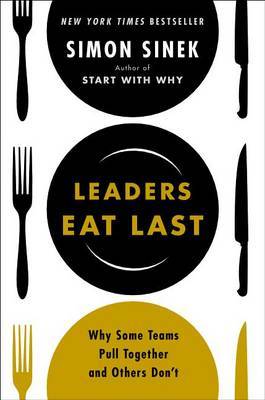 Leaders Eat Last by Simon Sinek image