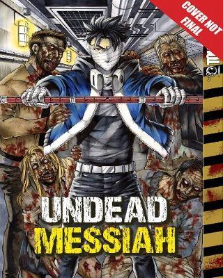 Undead Messiah manga volume 2 (English) by Gin Zarbo image