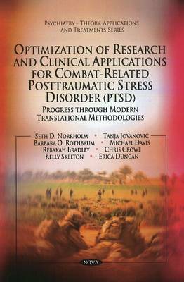 Optimization of Research & Clinical Applications for Combat-related Posttraumatic Stress Disorder (PTSD) image