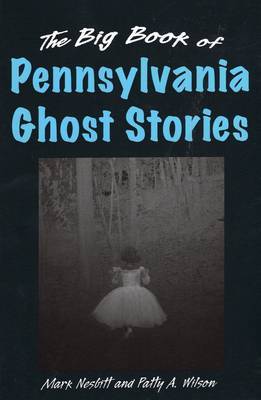 Big Book of Pennsylvania Ghost Stories image