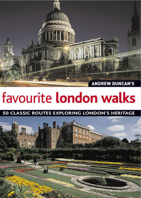 Andrew Duncan's Favourite London Walks by Andrew Duncan image