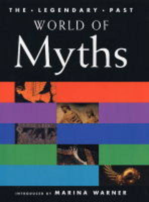 World of Myths by Marina Warner image