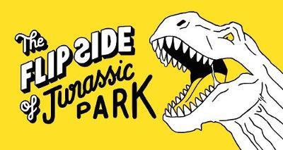 The Flip Side of...Jurassic Park image