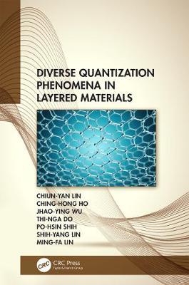 Diverse Quantization Phenomena in Layered Materials by Chiun-Yan Lin image