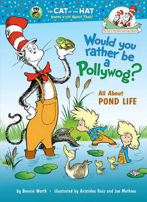 Would You Rather Be a Pollywog? by Bonnie Worth image