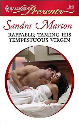 Raffaele: Taming His Tempestuous Virgin on Hardback by Sandra Marton