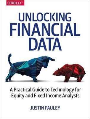 Unlocking Financial Data by Justin Pauley image