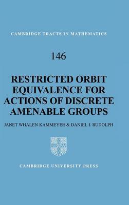 Restricted Orbit Equivalence for Actions of Discrete Amenable Groups image