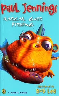Rascal Goes Fishing by Paul Jennings image