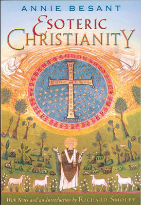 Esoteric Christianity by Annie Besant image