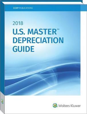 U.S. Master Depreciation Guide (2018) by CCH Tax Law image