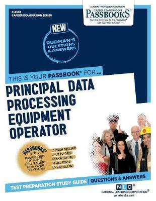 Principal Data Processing Equipment Operator, 2303 by National Learning Corporation image