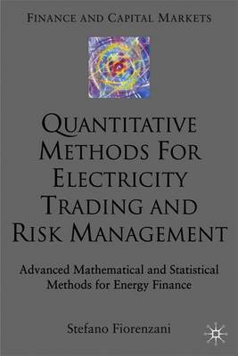 Quantitative Methods for Electricity Trading and Risk Management by Stefano Fiorenzani image