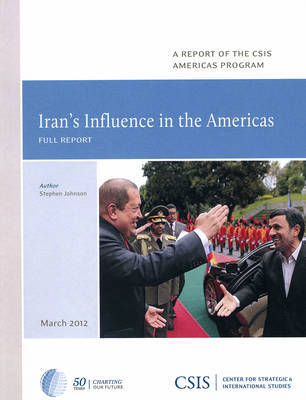 Iran's Influence in the Americas by Stephen Johnson image