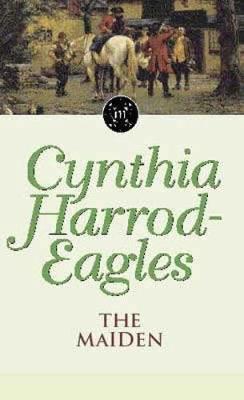 The Maiden by Cynthia Harrod-Eagles image