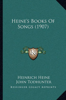 Heine's Books of Songs (1907) by Heinrich Heine image