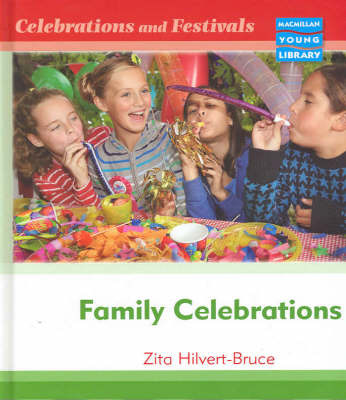 Celebrations and Festivals Family Celebrations Macmillan Library by Linda Bruce image
