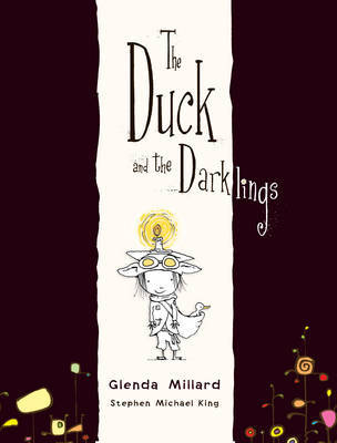 The Duck and the Darklings on Hardback by Glenda Millard