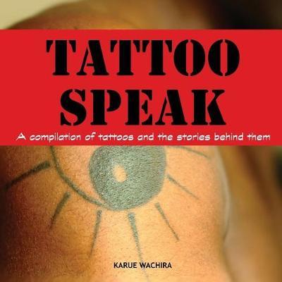 Tattoo Speak by Karue Wachira image