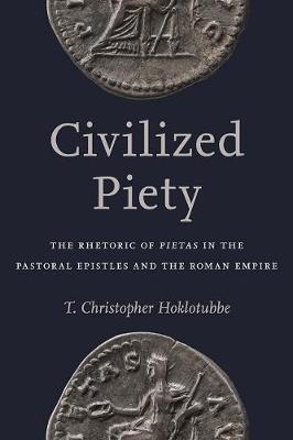 Civilized Piety by T. Chrisopher Hoklotubbe image