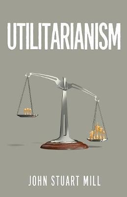Utilitarianism by John Stuart Mill image