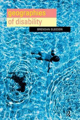 Geographies of Disability by Brendan Gleeson image