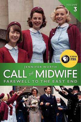 Call the Midwife, Volume 3 by Jennifer Worth image