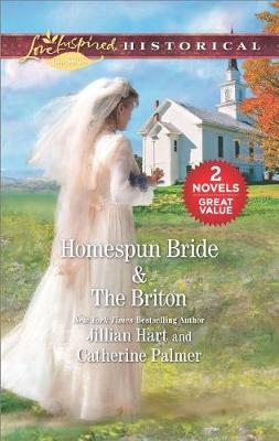 Homespun Bride & the Briton by Jillian Hart image