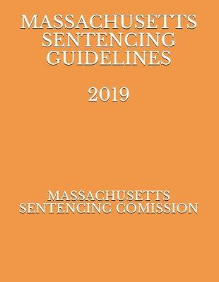 Massachusetts Sentencing Guidelines 2019 image